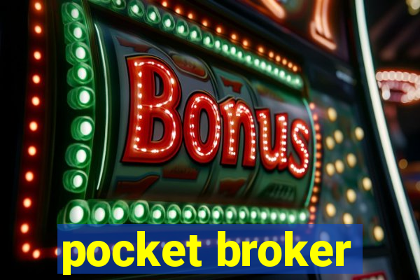 pocket broker