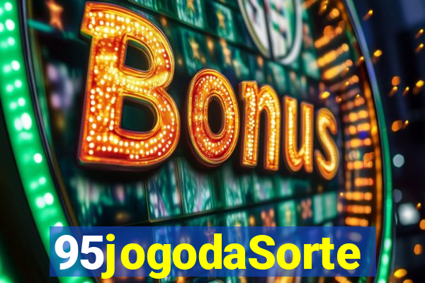 95jogodaSorte