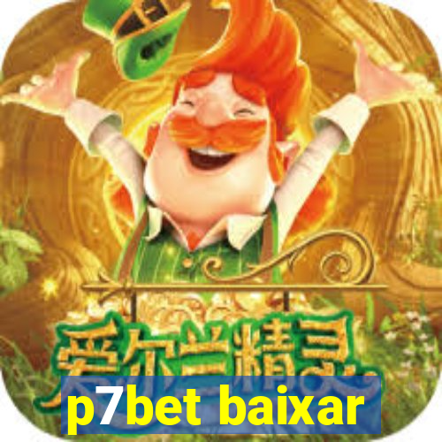 p7bet baixar