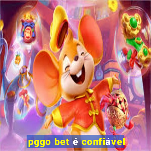pggo bet é confiável