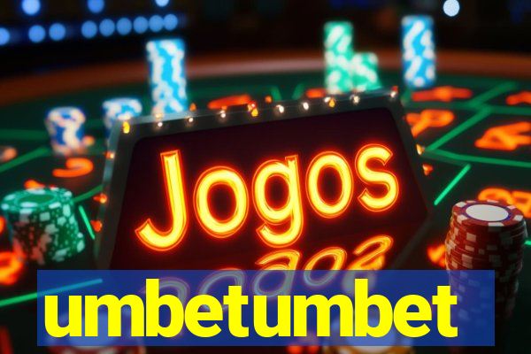 umbetumbet