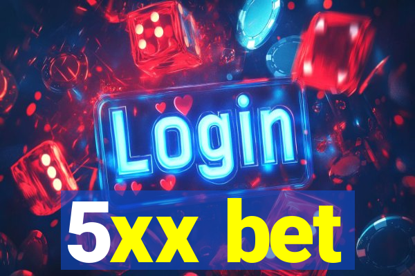 5xx bet