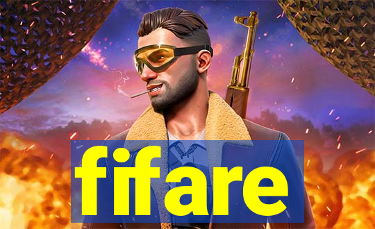 fifare