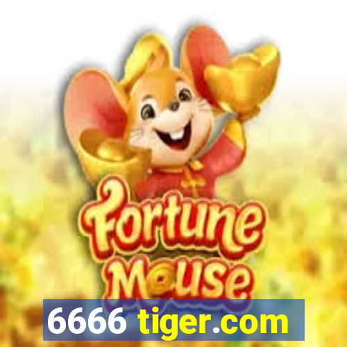 6666 tiger.com