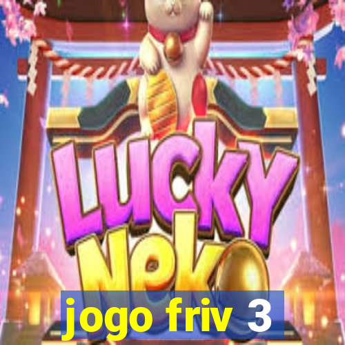 jogo friv 3