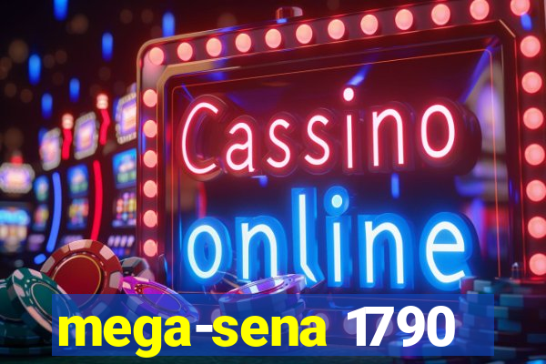 mega-sena 1790