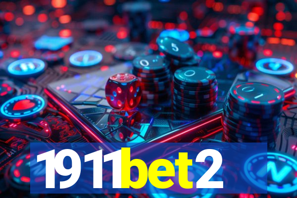 1911bet2