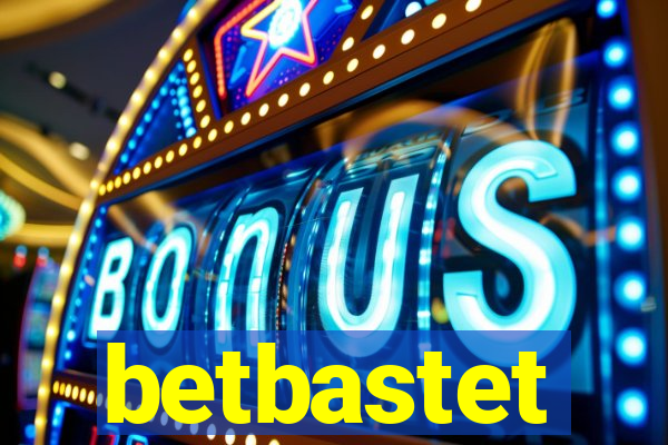 betbastet