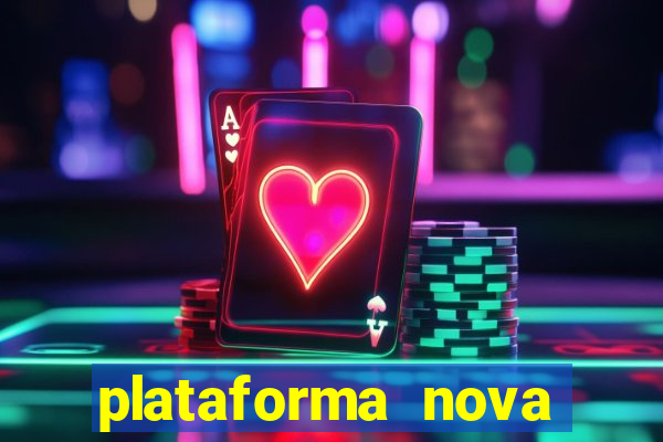 plataforma nova pagando fortune tiger baixar
