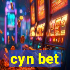 cyn bet