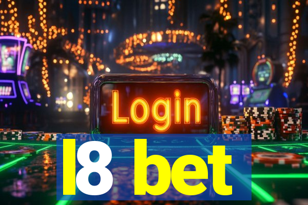 l8 bet