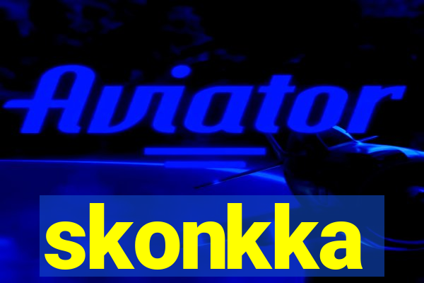skonkka