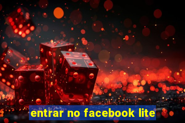 entrar no facebook lite