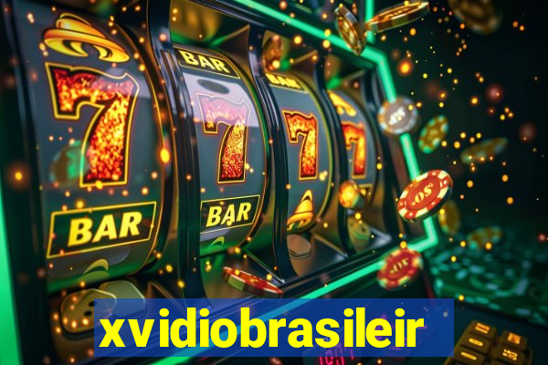 xvidiobrasileiro
