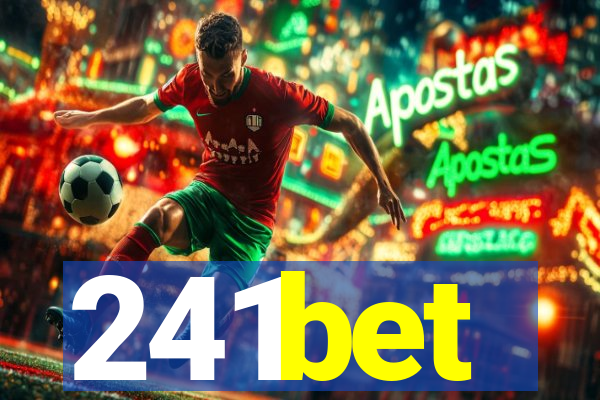 241bet