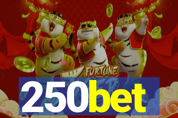 250bet