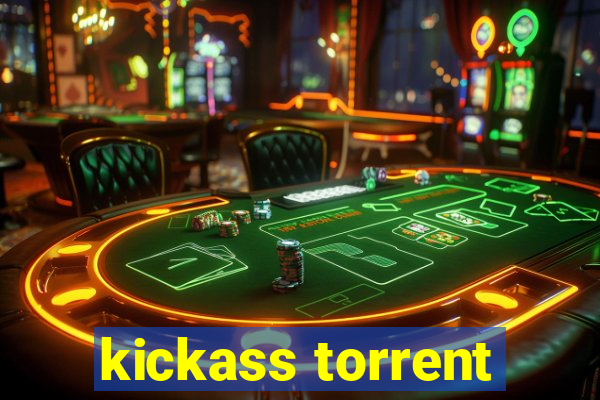 kickass torrent