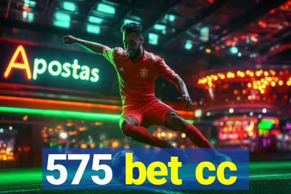 575 bet cc