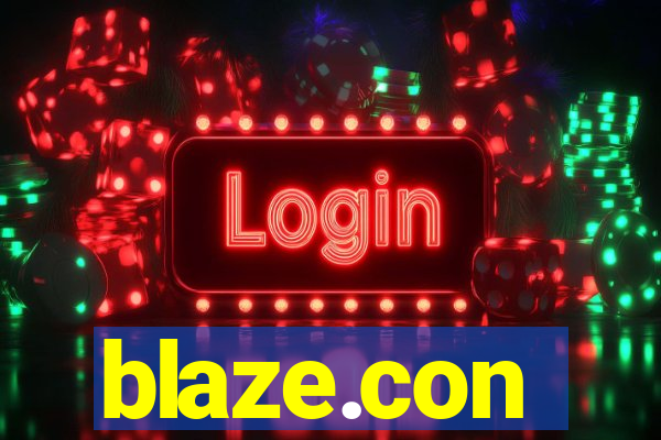 blaze.con