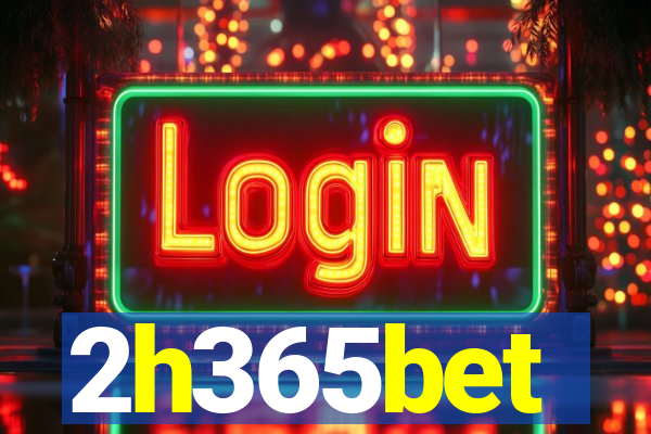 2h365bet
