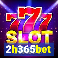 2h365bet