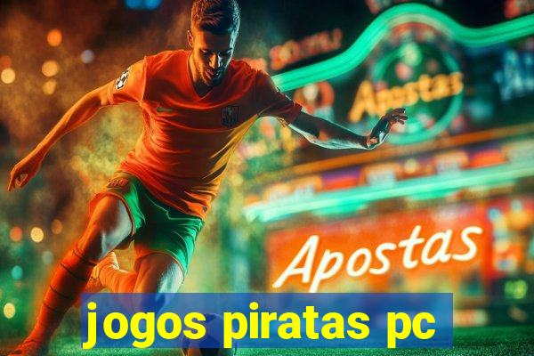 jogos piratas pc