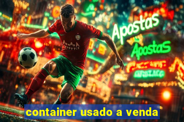 container usado a venda