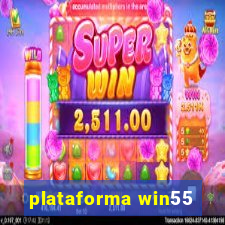 plataforma win55