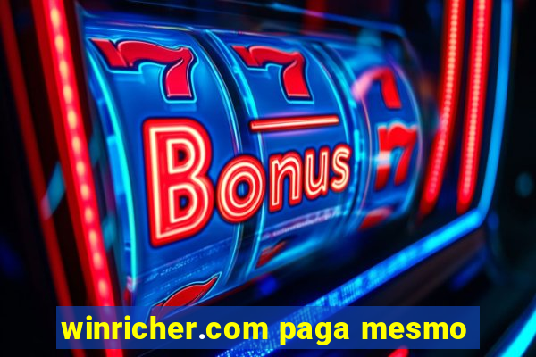 winricher.com paga mesmo