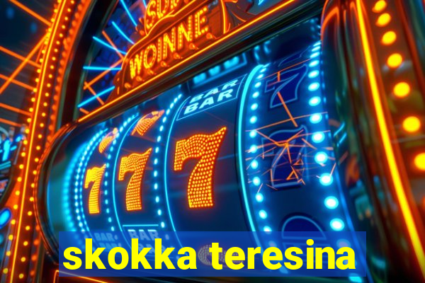 skokka teresina