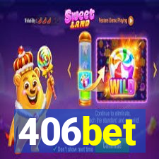 406bet