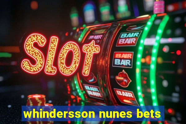 whindersson nunes bets