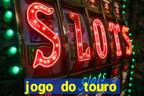 jogo do touro fortune gratis