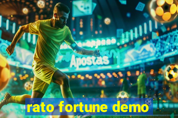 rato fortune demo