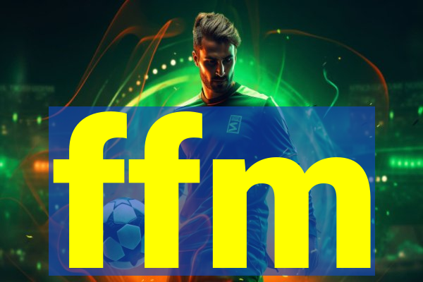 ffm