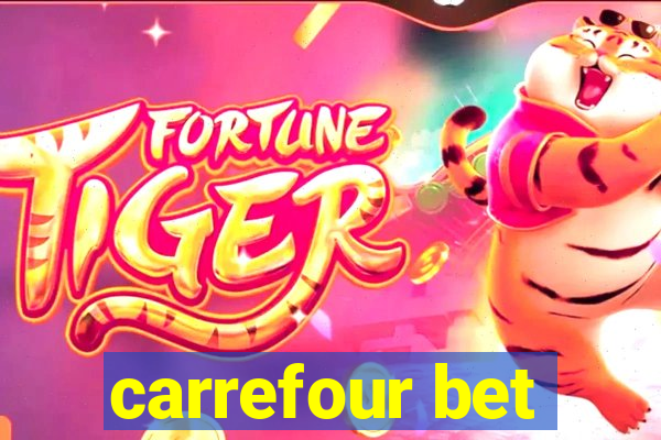 carrefour bet