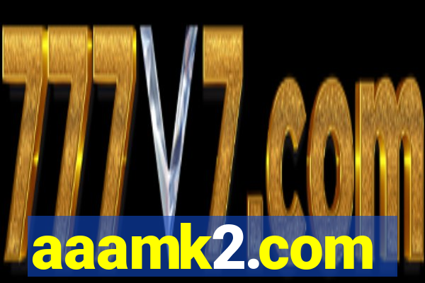 aaamk2.com