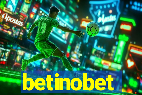 betinobet
