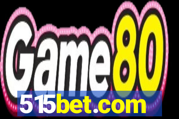 515bet.com