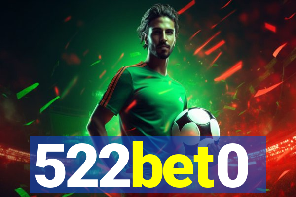 522bet0