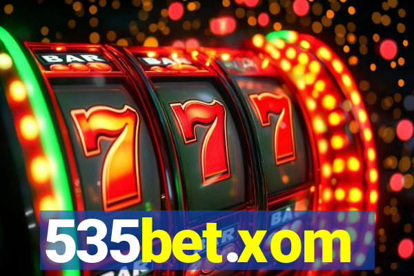 535bet.xom