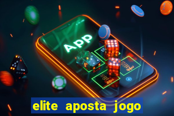 elite aposta jogo do bicho