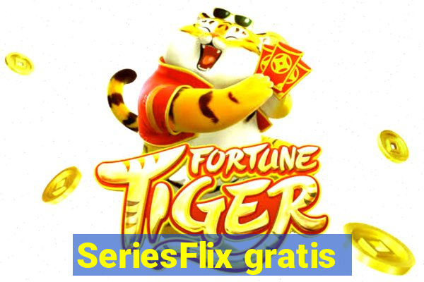 SeriesFlix gratis