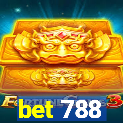 bet 788