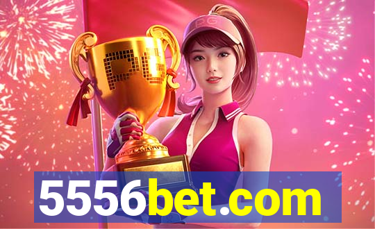 5556bet.com