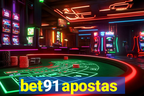bet91 apostas