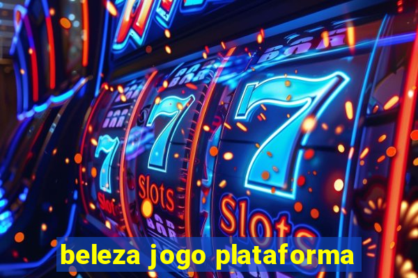 beleza jogo plataforma