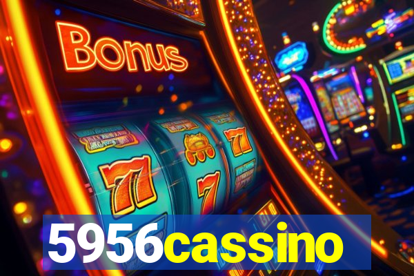 5956cassino