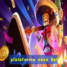 plataforma nova bet de 5 reais