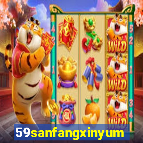 59sanfangxinyuming.com